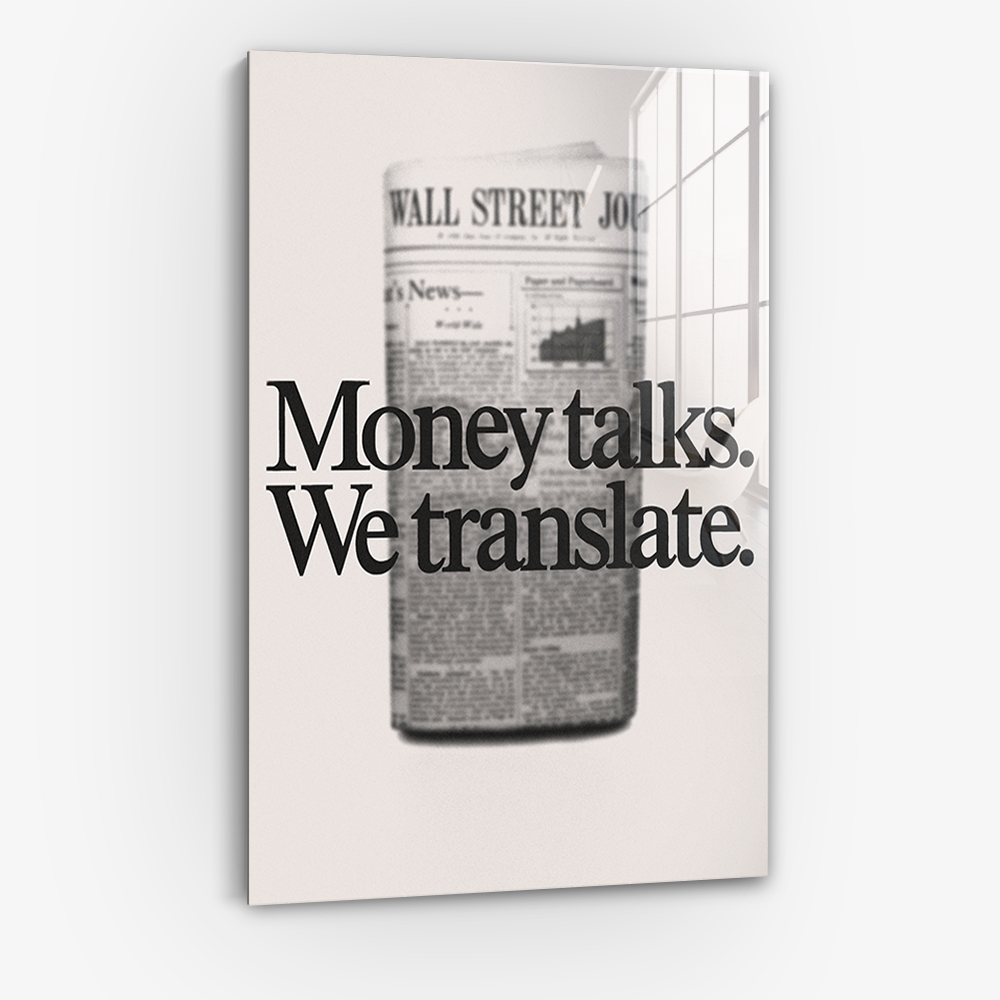 Money Talks. We Translate. - Glas