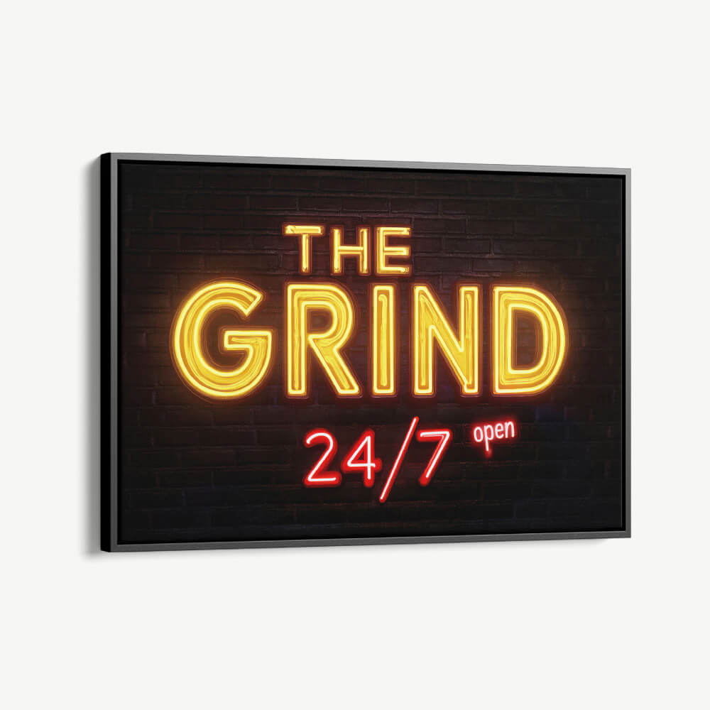 "24-7 Grind"