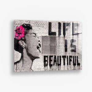 Life is Beautiful – Glas