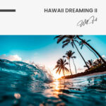 Hawaii Dreaming II – Glas - Bild 4