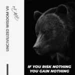 Uncivilized Wisdom VII – Glas - Bild 4