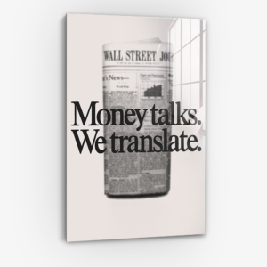 Money Talks. We Translate. - Glas